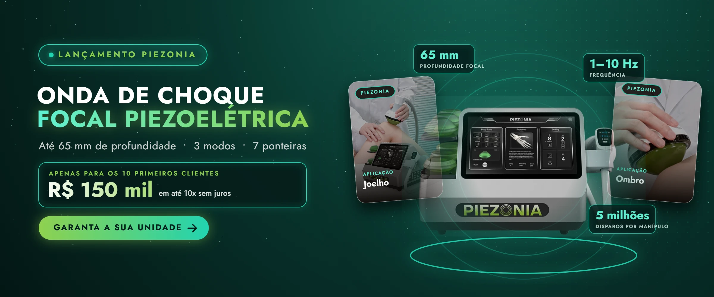Piezonia - onda de choque focal piezoelétrica - lançamento CDN